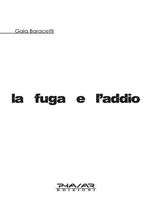 cover image of La fuga e l'addio
